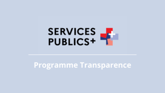 Services Publics+ | Programme Transparence